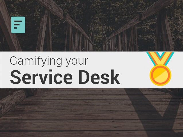 Whitepaper Freshservice WHITEPAPER Gamifying Your Service Desk